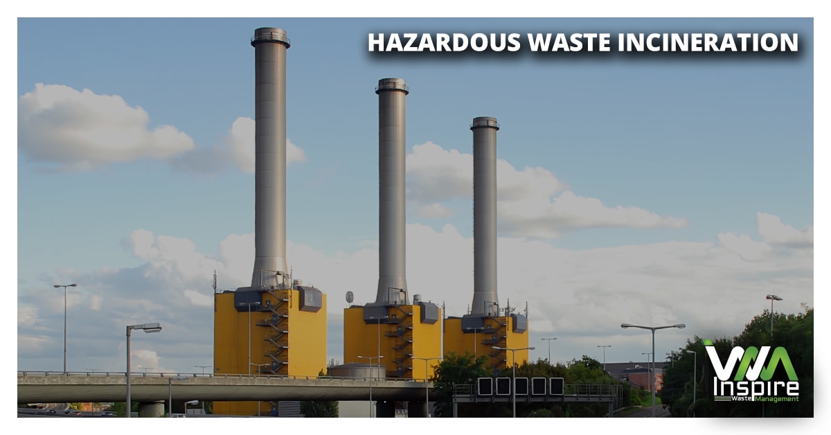 hazardous waste incineration Inspire Waste Management